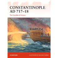 Constantinople Ad 717-18 by Sheppard, Si; Turner, Graham, 9781472836922