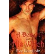 A Demon and His Witch by Langlais, Eve, 9781477576922