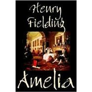 Amelia by Fielding, Henry; Saintsbury, George, 9781592246922