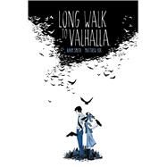 Long Walk to Valhalla by Smith, Adam; Fox, Matthew, 9781608866922