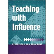 Teaching With Influence by Hook,Peter, 9781853466922