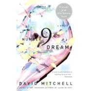 Number9Dream by MITCHELL, DAVID, 9780812966923