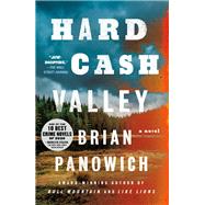 Hard Cash Valley by Panowich, Brian, 9781250206923