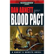 Blood Pact by Dan Abnett, 9781844166923