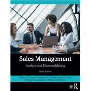 Sales Management by Thomas N. Ingram; Raymond W. LaForge; Ramon A. Avila; Charles H. Schwepker Jr.; Michael R. Williams, 9780429286926