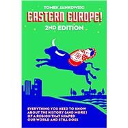 Eastern Europe! : 2nd Edition by JANKOWSKI, TOMEK, 9780997316926