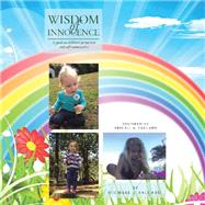 Wisdom of Innocence by Falcaro, Michael J., 9781543476927