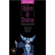 Opera As Drama by Kerman, Joseph, 9780520246928