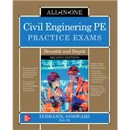 Civil Engineering PE Practice Exams: Breadth and Depth, Second Edition by Goswami, Indranil, 9781260466928