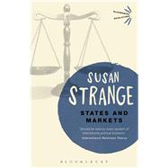 States and Markets by Strange, Susan, 9781474236928