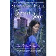Forest Born by Hale, Shannon, 9781599906928