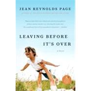 Leaving Before It's over by Page, Jean Reynolds, 9780061876929