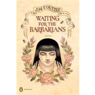 Waiting for the Barbarians by Coetzee, J.M. (Author); Conn, Chris (Jacket Illustrator), 9780143116929