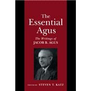 The Essential Agus by Agus, Jacob Bernard; Katz, Steven T., 9780814746929