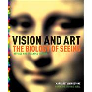 Vision and Art (Updated and Expanded Edition) by Livingstone, Margaret S.; Hubel, David, 9781419706929