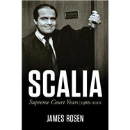 Scalia by James Rosen, 9781510786929