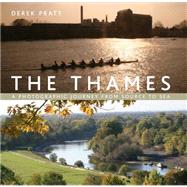 The Thames A photographic journey from source to sea by Pratt, Derek, 9781408186930