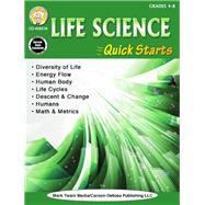 Life Science Quick Starts, Grades 4-8 by Raham, Gary; Dieterich, Mary, 9781622236930
