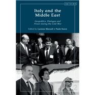 Italy and the Middle East by Soave, Paolo; Monzali, Luciano, 9781838606930