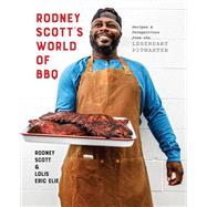 Rodney Scott's World of BBQ Every Day Is a Good Day: A Cookbook by Scott, Rodney; Elie, Lolis Eric, 9781984826930