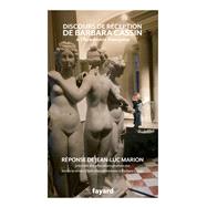 Discours de rception  l'Acadmie franaise by Barbara Cassin, 9782213716930