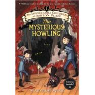 The Mysterious Howling by Wood, Maryrose; Klassen, Jon, 9780062366931