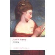 Evelina by Burney, Frances; Jones, Vivien; Bloom, Edward A., 9780199536931