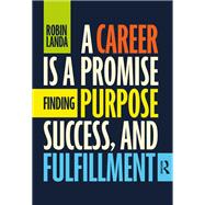 A Career Is a Promise by Robin Landa, 9781032496931