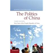 The Politics of China: Sixty Years of The People's Republic of China by Edited by Roderick MacFarquhar, 9780521196932
