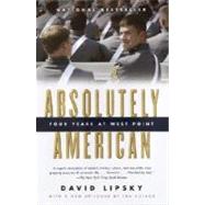 Absolutely American by LIPSKY, DAVID, 9781400076932