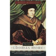 The Life of Thomas More by ACKROYD, PETER, 9780385496933