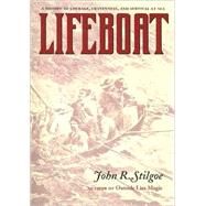 Lifeboat by Stilgoe, John R., 9780813926933