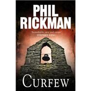 Curfew by Rickman, Phil, 9780857896933
