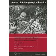 Practicing Forensic Anthropology A Human Rights Approach to the Global Problem of Missing and Unidentified Persons by Kimmerle, Erin H.; Himmelgreen, David; Kedia, Satish, 9781119076933