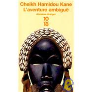 L'aventure Ambigue by Kane, Hamidou Cheikh, 9782264036933