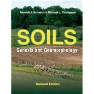 Soils by Schaetzl, Randall J.; Thompson, Michael L., 9781107016934