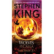 The Dark Tower V The Wolves of the Calla by King, Stephen; Wrightson, Bernie, 9781416516934