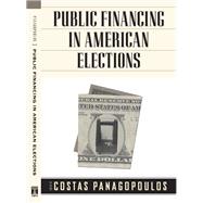 Public Financing in American Elections by Panagopoulos, Costas, 9781439906934