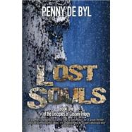 Lost Souls by De Byl, Penny; Wood, Kayleen, 9781501036934