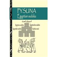 Pysuna Egyptian Sudoku by El Zahir, Nader Ebrahim Abd, 9781503186934