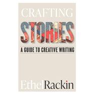 Crafting Stories by Rackin, Ethel, 9781554816934
