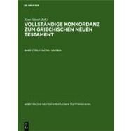 Vollstndige Konkordanz Zum Griechischen Neuen Testament by Aland, Kurt, 9783110096934