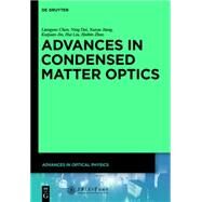 Advances in Condensed Matter Optics by Chen, Liangyao; Dai, Ning; Jiang, Xunya; Jin, Kuijuan; Liu, Hui, 9783110306934