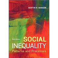 Social Inequality: Patterns and Processes by Marger, Martin, 9780078026935