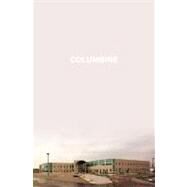 Columbine by Cullen, Dave, 9780446546935