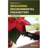 Methods of Measuring Environmental Parameters by Posudin, Yuriy, 9781118686935