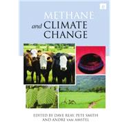 Methane and Climate Change by Reay,Dave ;Reay,Dave, 9781138866935