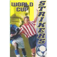 World Cup Strikers by Ross, David; Cattell, Bob, 9780233996936
