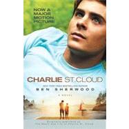 Charlie St. Cloud A Novel by Sherwood, Ben, 9780553386936