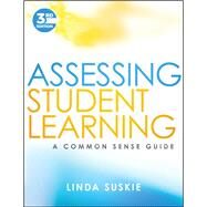 Assessing Student Learning by Suskie, Linda, 9781119426936